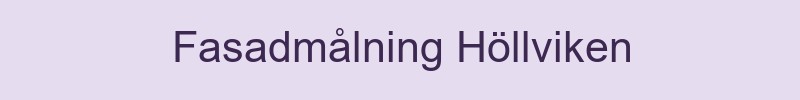 Fasadmålning Höllviken - lokala målare