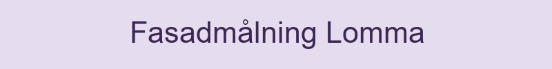Fasadmålning Lomma - lokala målare